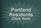 Portland Residents click here